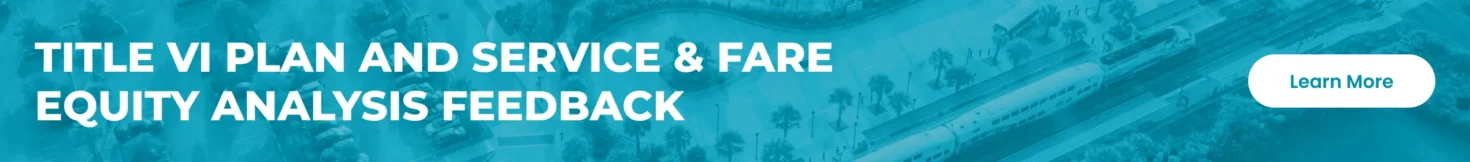 Title VI Plan and Service & Fare Equity Analysis Feedback