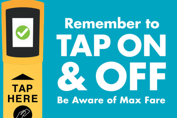 Remember to Tap On & Off