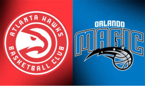 Orlando Magic vs. Atlants Hawks