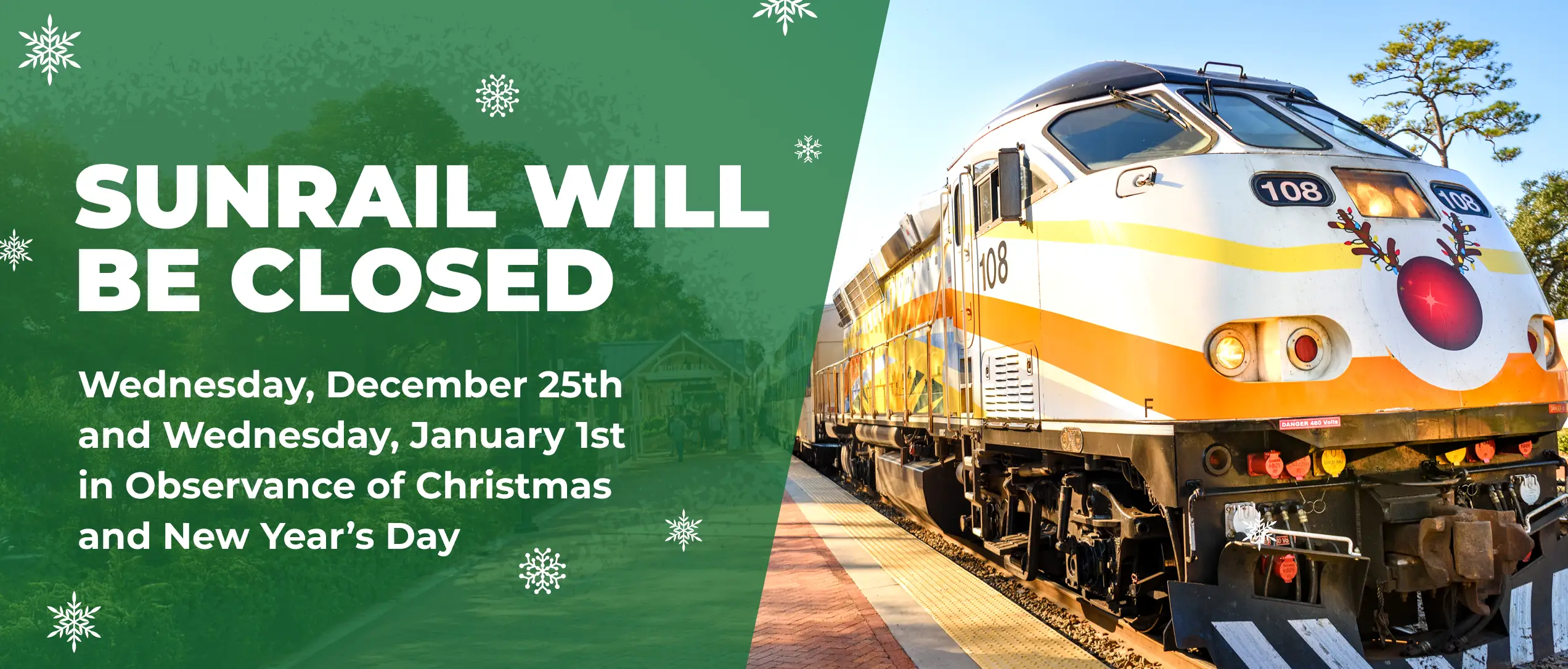 SUNRAIL WILL BE CLOSED - Wednesday, December 25th and Wednesday, January 1st in Observance of Christmas and New Year’s Day