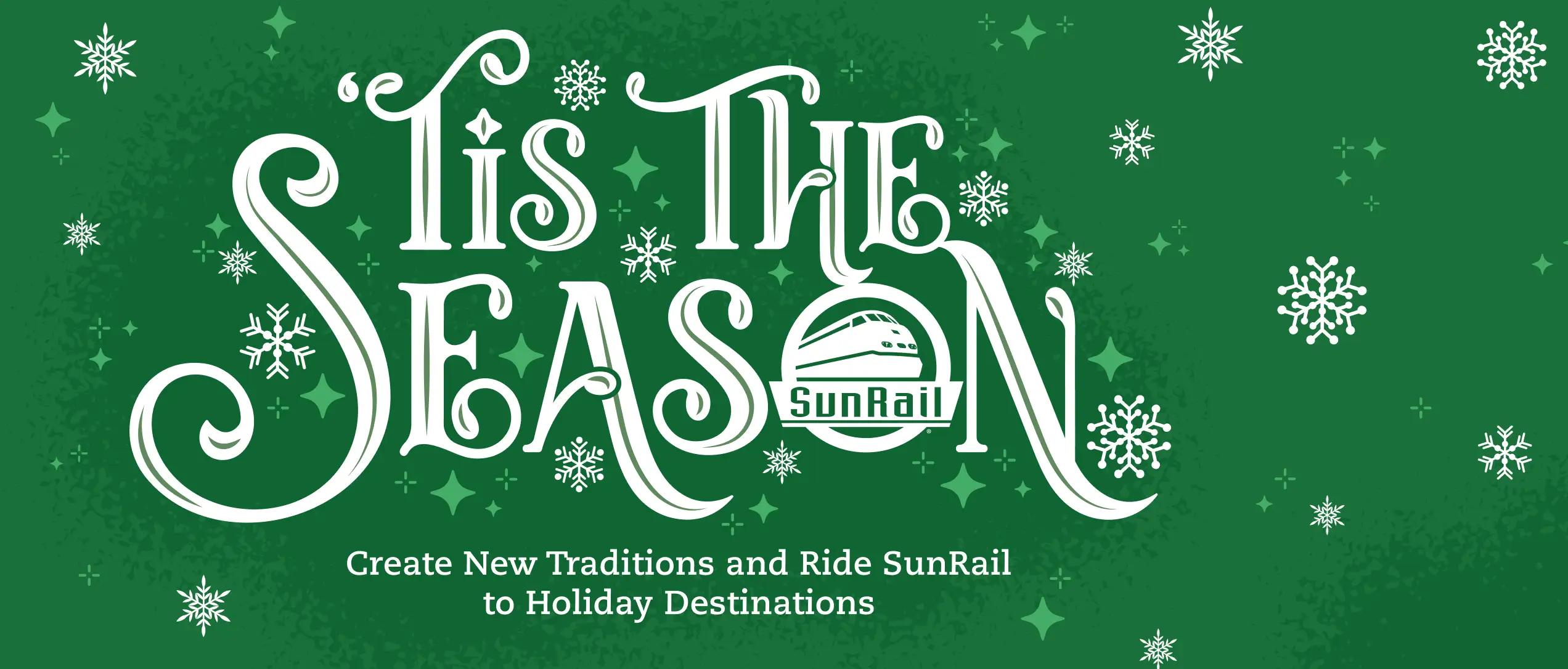 'Tis The Season - Create New Traditions and Ride SunRail to Holiday Destinations