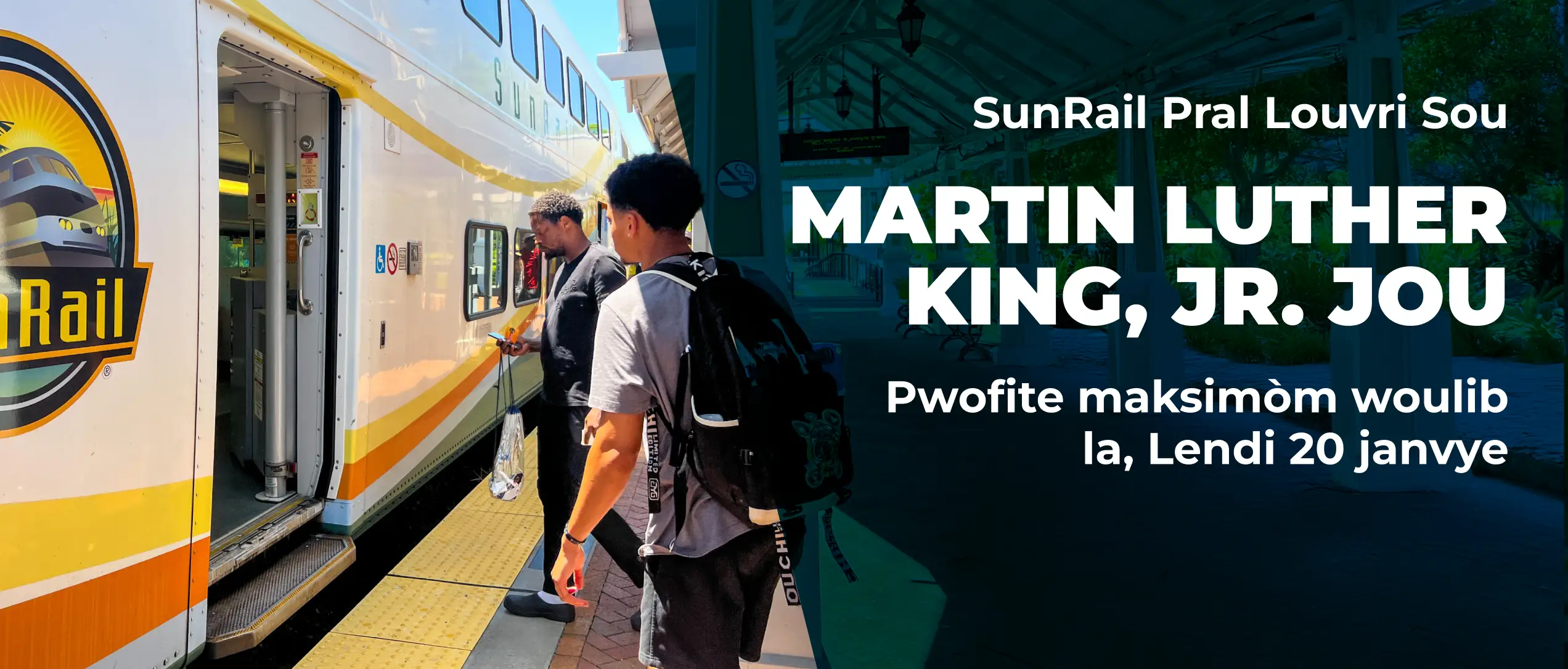 SunRail Will Be Open On Martin Luther King, Jr. Day. Make The Most Of Your Ride, Monday, January 20.