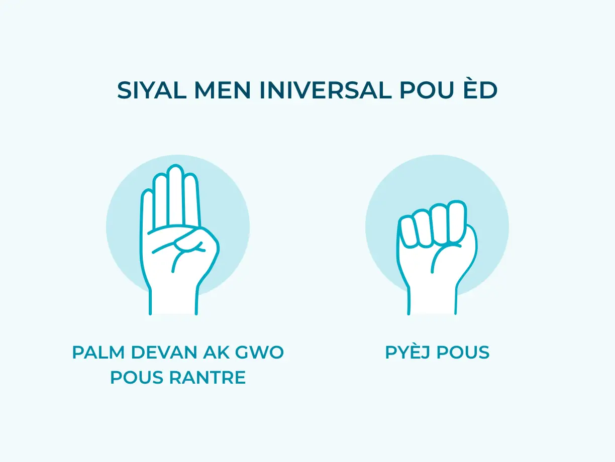 Universal Hand Signal For Help 1. Palm forward and thumb tucked 2. Trap Thumb