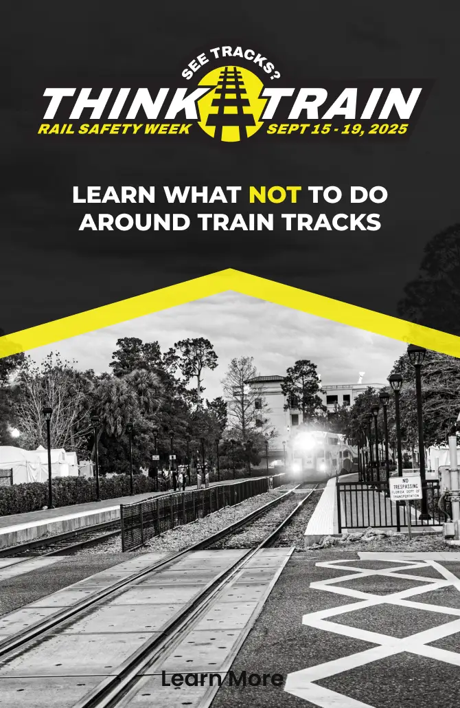 See Tracks? Think Train! Rail Safety Week, Sept 15-19, 2025. Learn What Not To Do Around Tracks.