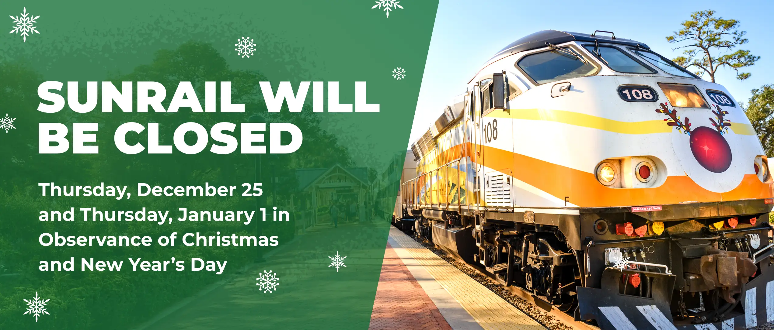 SunRail will be closed Thursday, December 25 and Thursday, January 1 in observance of Christmas and New Year's Day