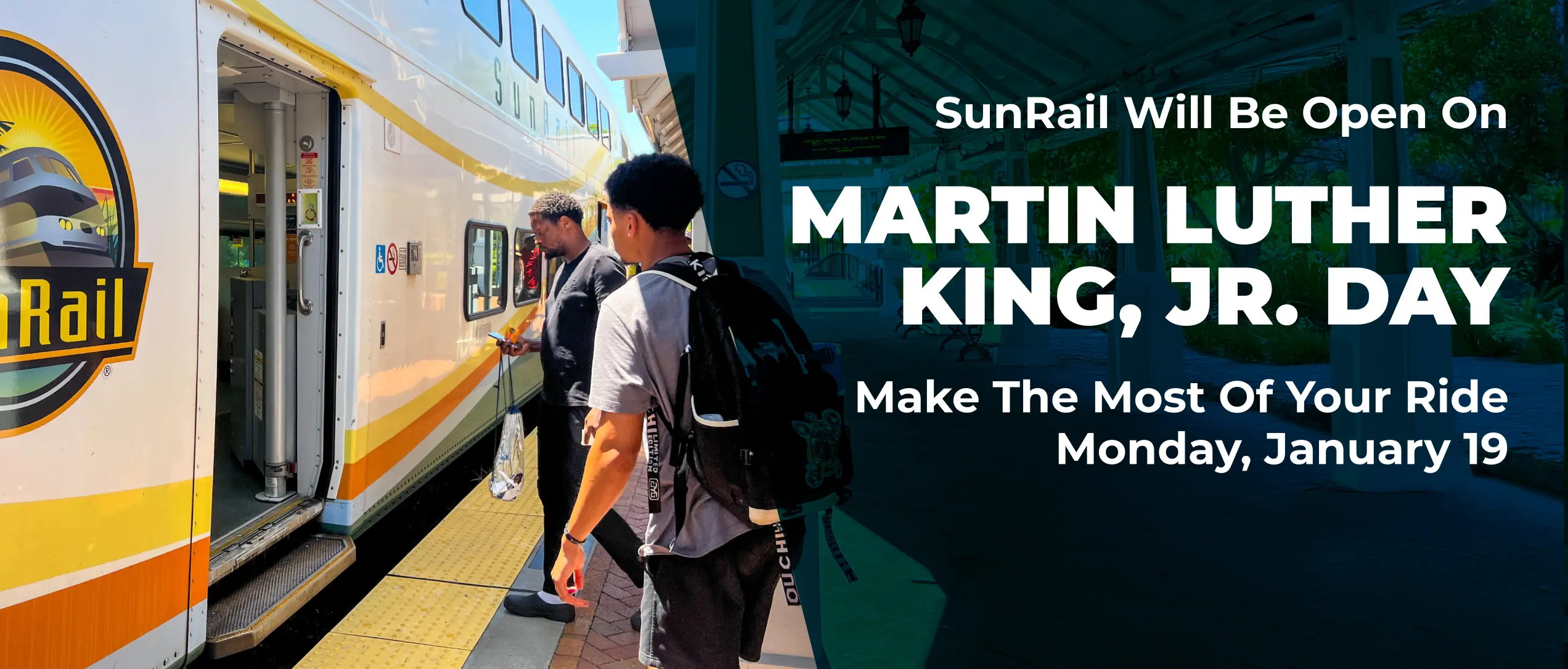 SunRail will be open on Marktin Luther King, Jr. Day. Make the most of your ride Monday, January 19.