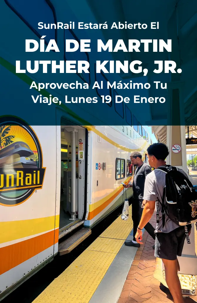 SunRail will be open on Marktin Luther King, Jr. Day. Make the most of your ride Monday, January 19.