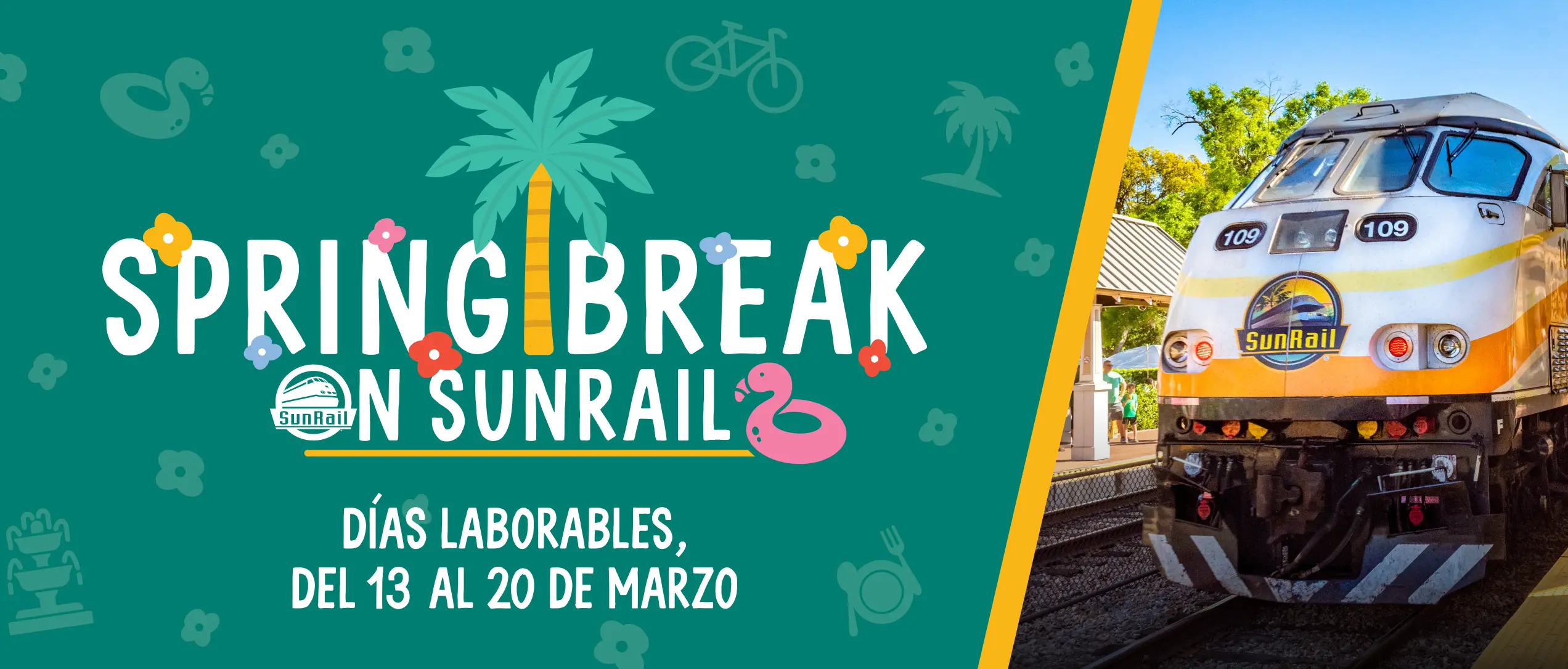 Spring Break promotion for SunRail with travel ideas for families during March 13 to March 20, 2026.