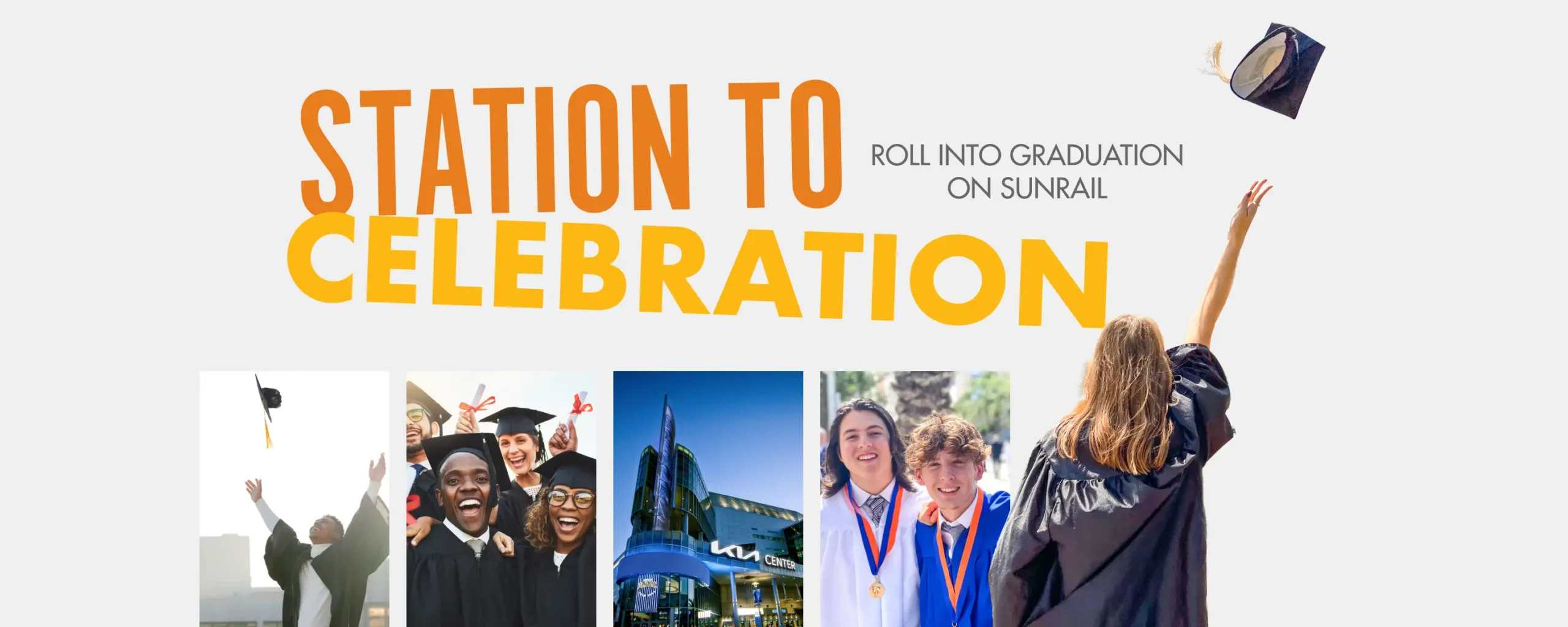 Station to Celebration Roll into Graduation on SunRail