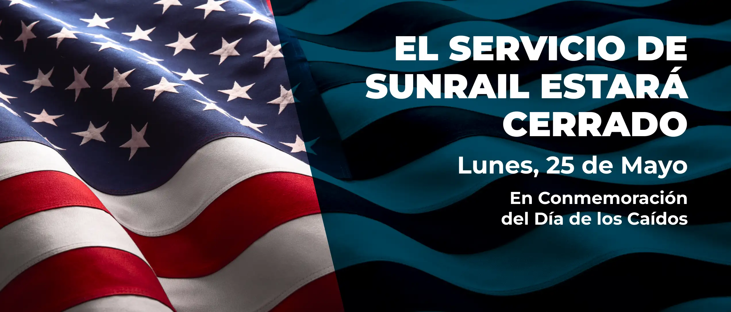 SunRail service will be closed Monday, May 25, in observance of Memorial Day.